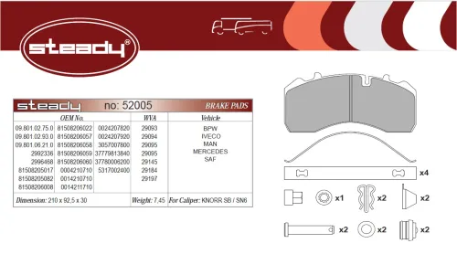 52005 Колодки тормозные дисковые (комплект) 211х93х30; Knorr SB/SN6, SB3745 => 04/2003 FRUEHAUF (1970-2021), MAN Bus (1970-2021), MB Airmaster Achse (1970-2 Steady